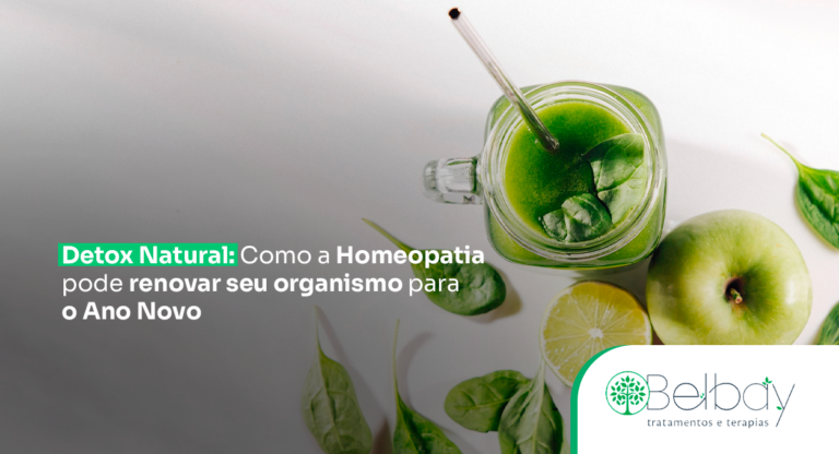 Detox natural: como a homeopatia pode renovar seu organismo para o ano novo